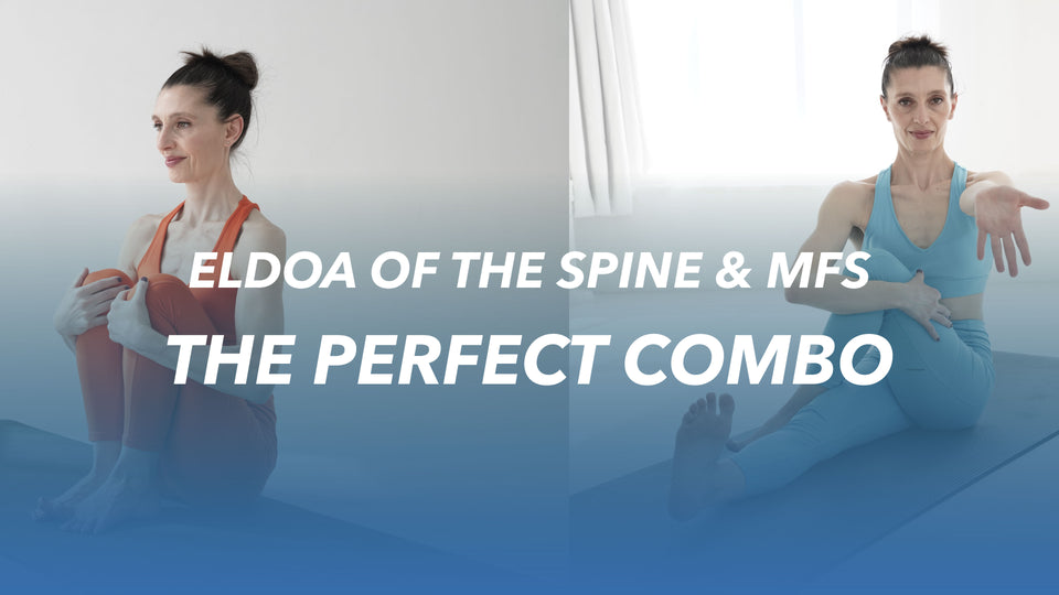 COMBO: ELDOA of the SPINE & MFS